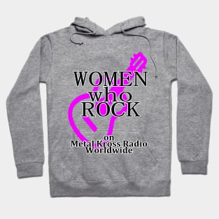 Women Who Rock Worldwide Hoodie